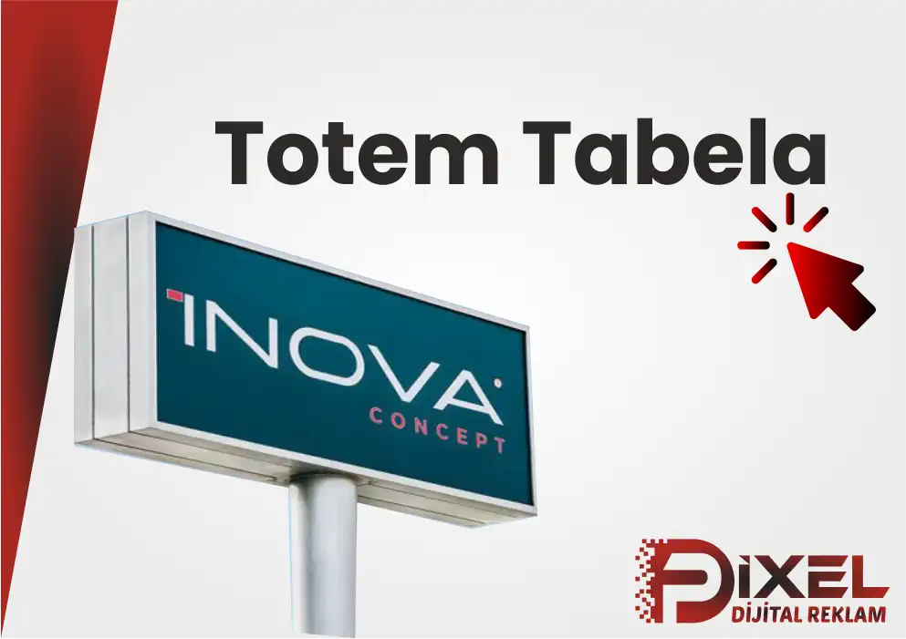 Ankara Totem Tabela 